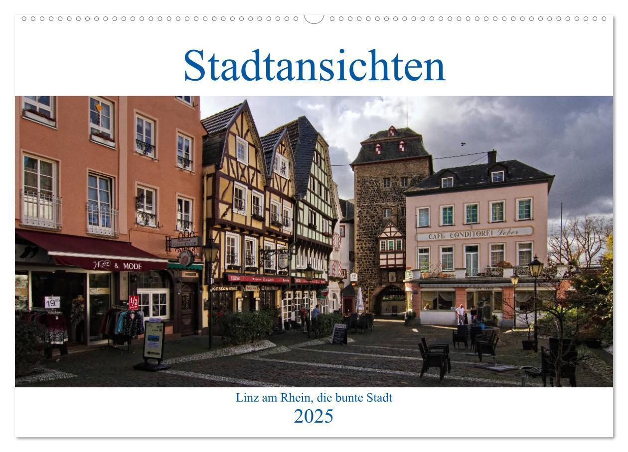 Cover: 9783435292790 | Stadtansichten, Linz am Rhein die bunte Stadt (Wandkalender 2025...