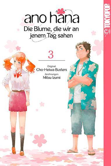 Cover: 9783842025592 | ano hana - Die Blume, die wir an jenem Tag sahen 03 | Mitsu Izumi