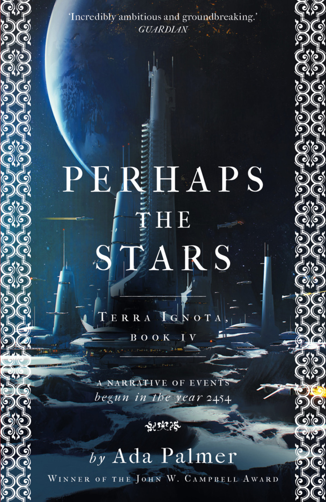 Cover: 9781786699626 | Perhaps the Stars | Ada Palmer | Taschenbuch | Terra Ignota | Englisch