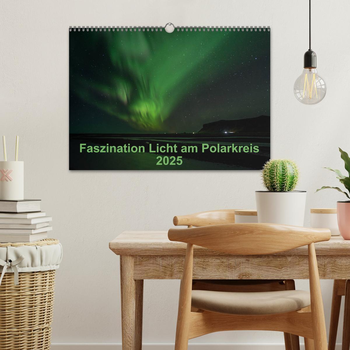 Bild: 9783435552771 | Faszination Licht am Polarkreis (Wandkalender 2025 DIN A3 quer),...