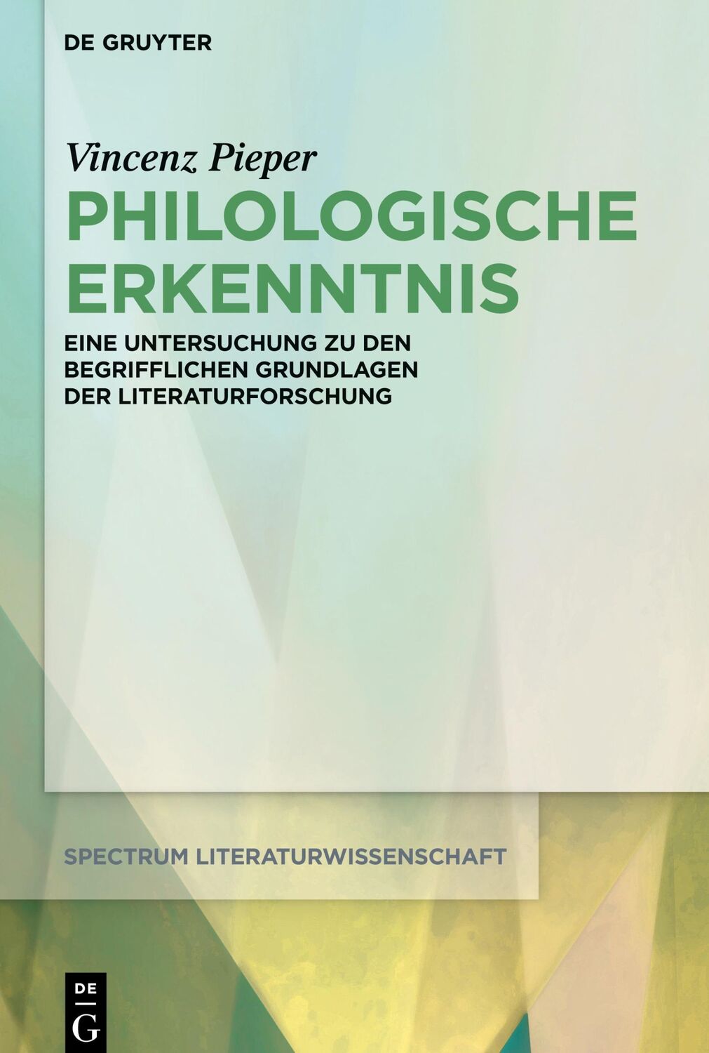 Cover: 9783110625288 | Philologische Erkenntnis | Vincenz Pieper | Buch | IX | Deutsch | 2024