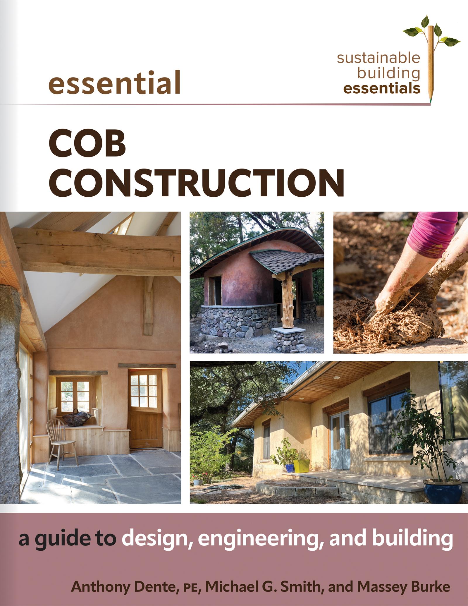 Cover: 9780865719682 | Essential Cob Construction | Anthony Dente (u. a.) | Taschenbuch