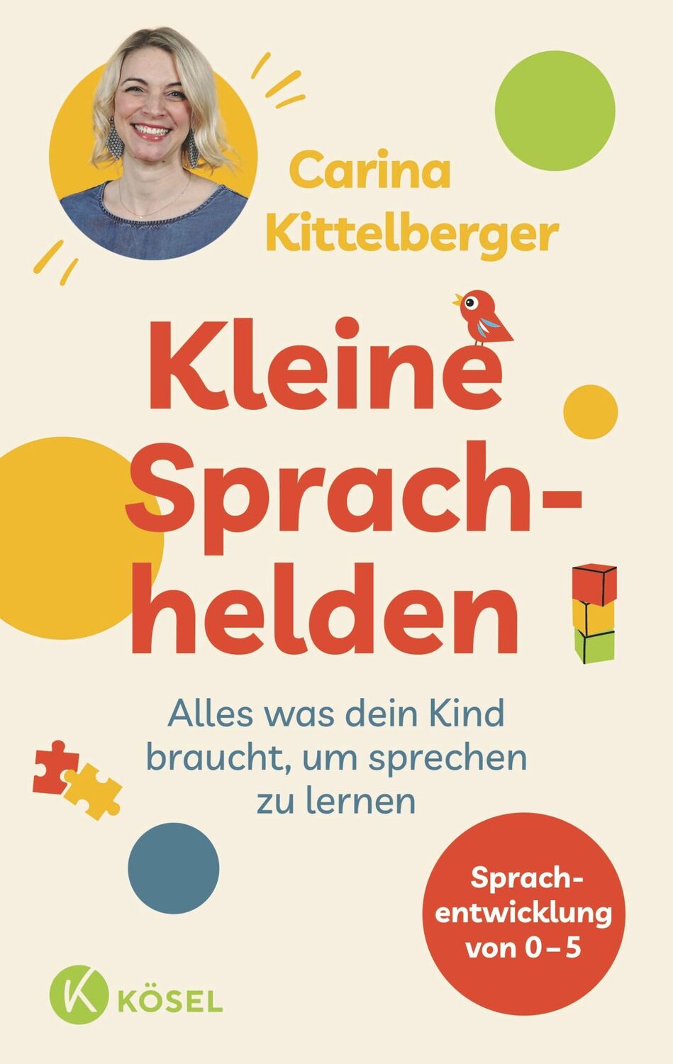 Cover: 9783466312078 | Kleine Sprachhelden | Carina Kittelberger | Taschenbuch | 240 S.