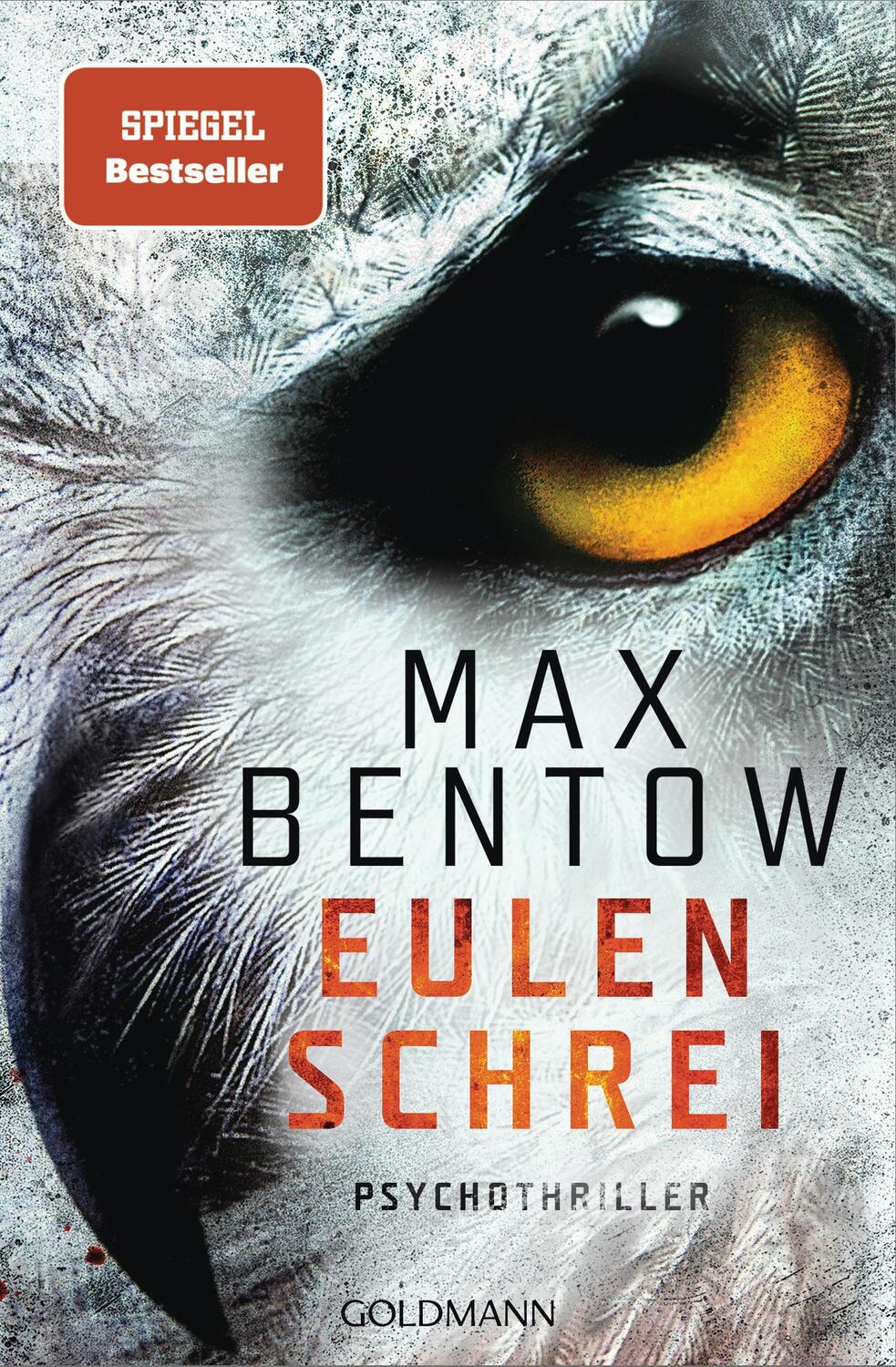 Cover: 9783442206575 | Eulenschrei | Max Bentow | Taschenbuch | 496 S. | Deutsch | 2024