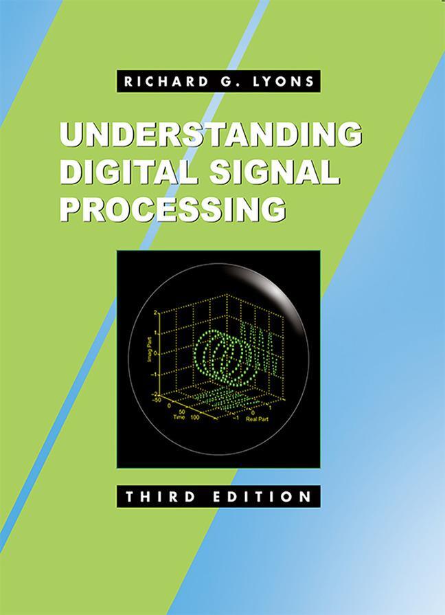 Cover: 9780137027415 | Understanding Digital Signal Processing | Richard Lyons | Buch | 2010