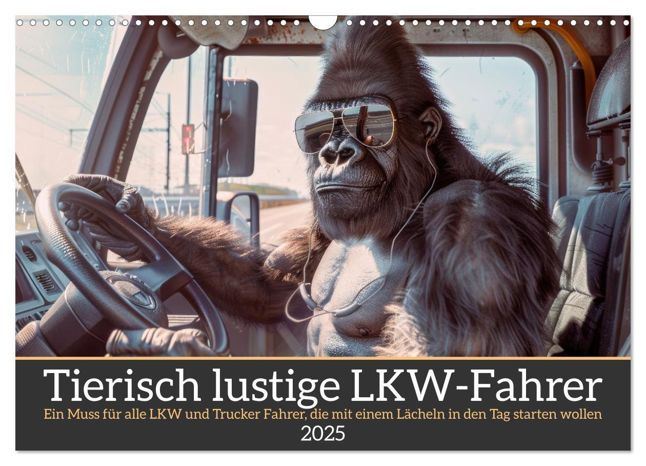 Cover: 9783457183182 | Tierisch lustige LKW-Fahrer (Wandkalender 2025 DIN A3 quer),...