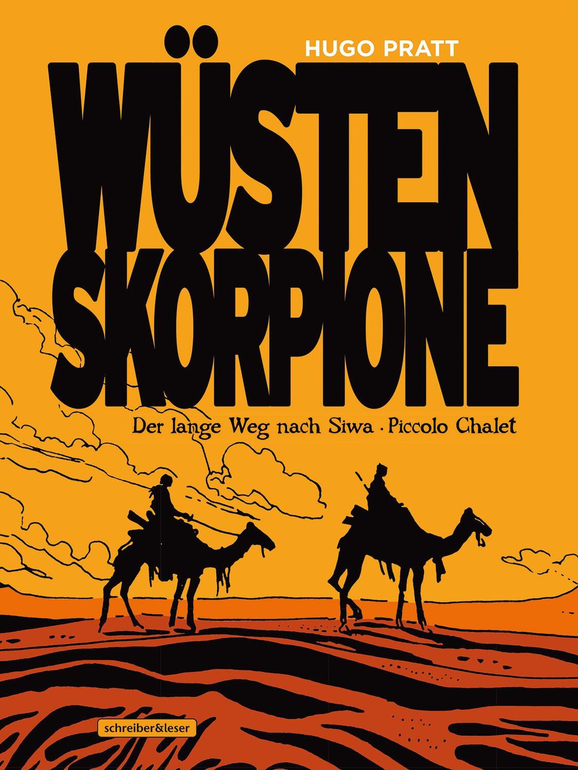 Cover: 9783965820180 | Wüstenskorpione | Band 1 | Hugo Pratt | Buch | Deutsch | 2020