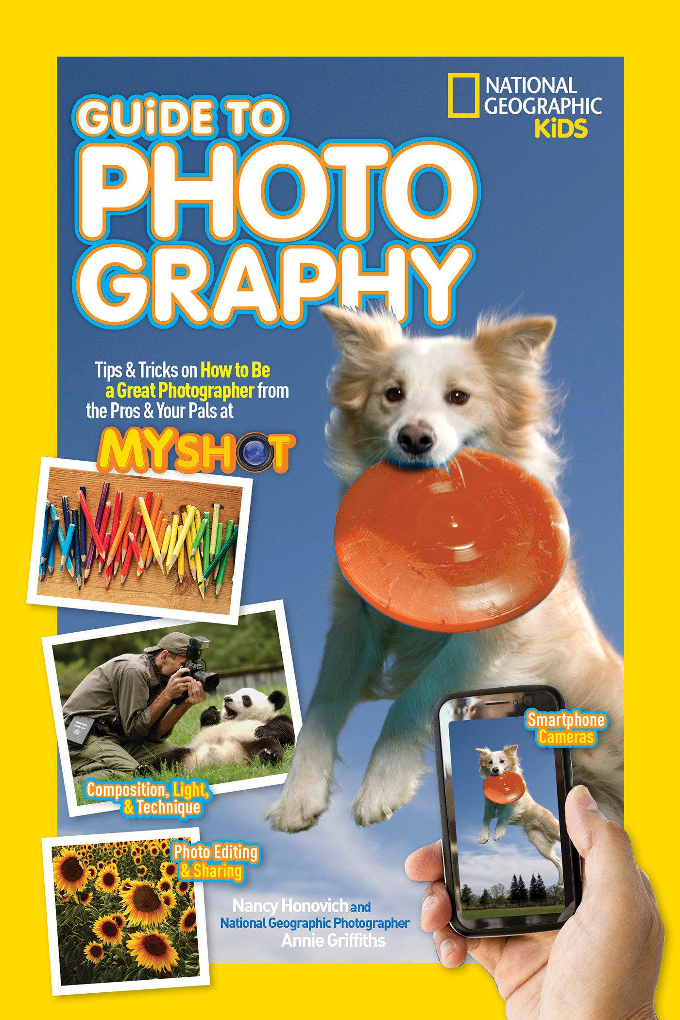 Cover: 9781426320668 | Guide to Photography: Tips &amp; Tricks on How to Be a Great...