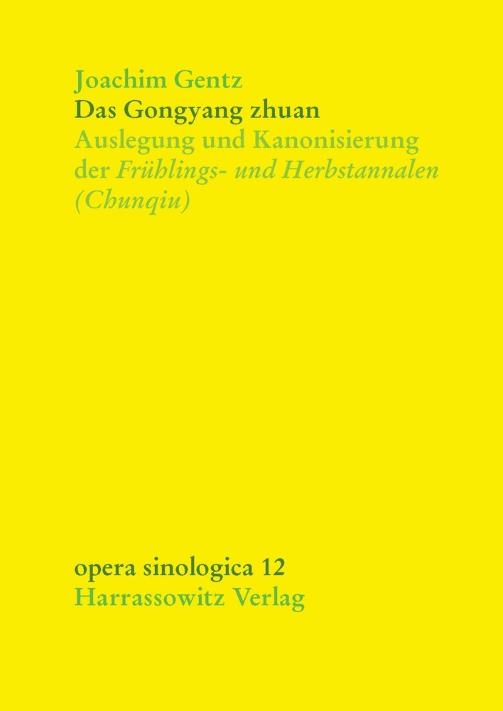 Cover: 9783447044493 | Das Gongyang zhuan | Joachim Gentz | Taschenbuch | Deutsch