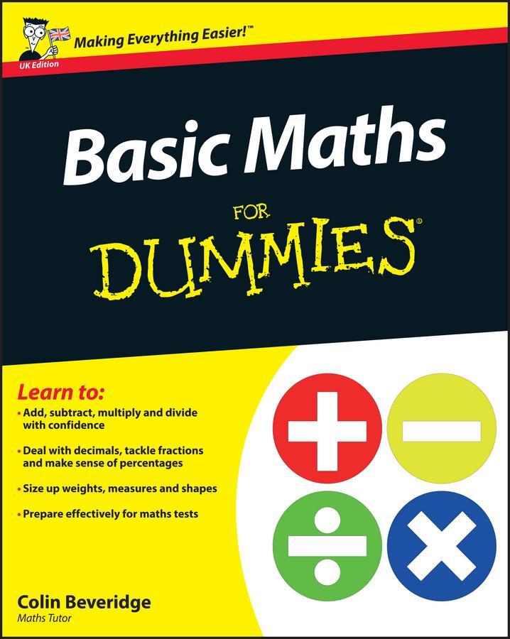 Cover: 9781119974529 | Basic Maths For Dummies, UK Edition | Colin Beveridge | Taschenbuch