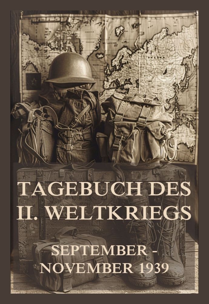 Cover: 9783988689030 | Tagebuch des II. Weltkriegs, Band 1 | September bis November 1939