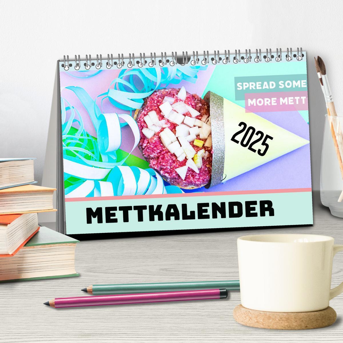 Bild: 9783435032341 | Mettkalender - Spread some more Mett (Tischkalender 2025 DIN A5...