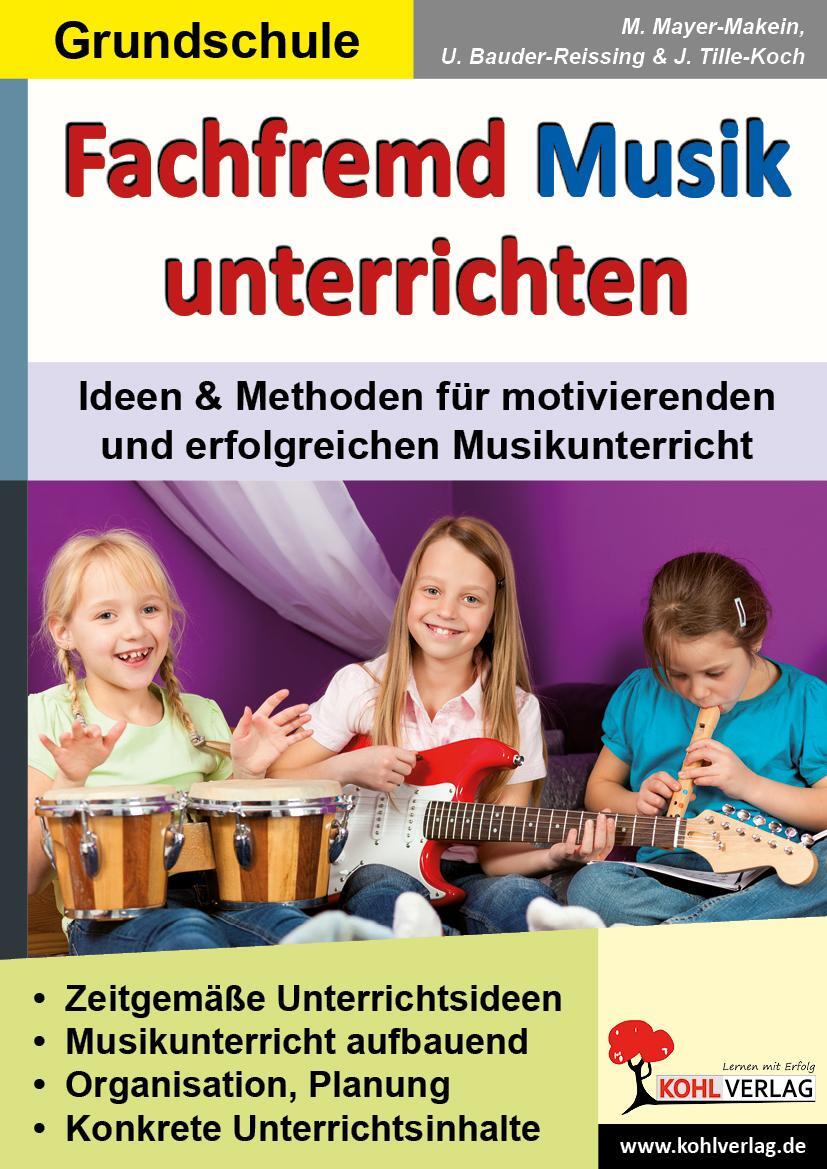 Cover: 9783866324077 | Fachfremd Musik unterrichten / Grundschule | Jürgen Tille-Koch | 72 S.