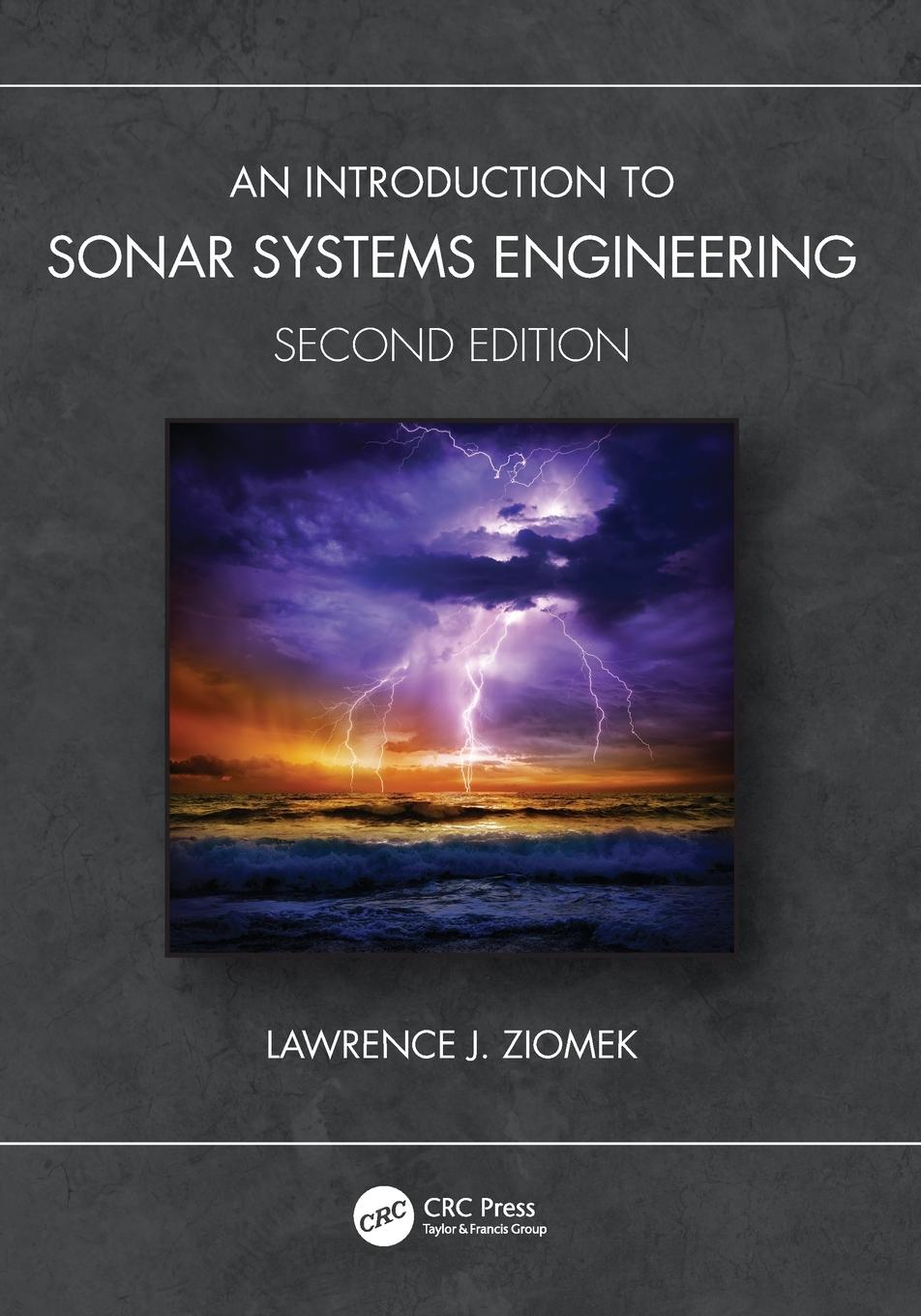 Cover: 9781032195315 | An Introduction to Sonar Systems Engineering | Lawrence J. Ziomek