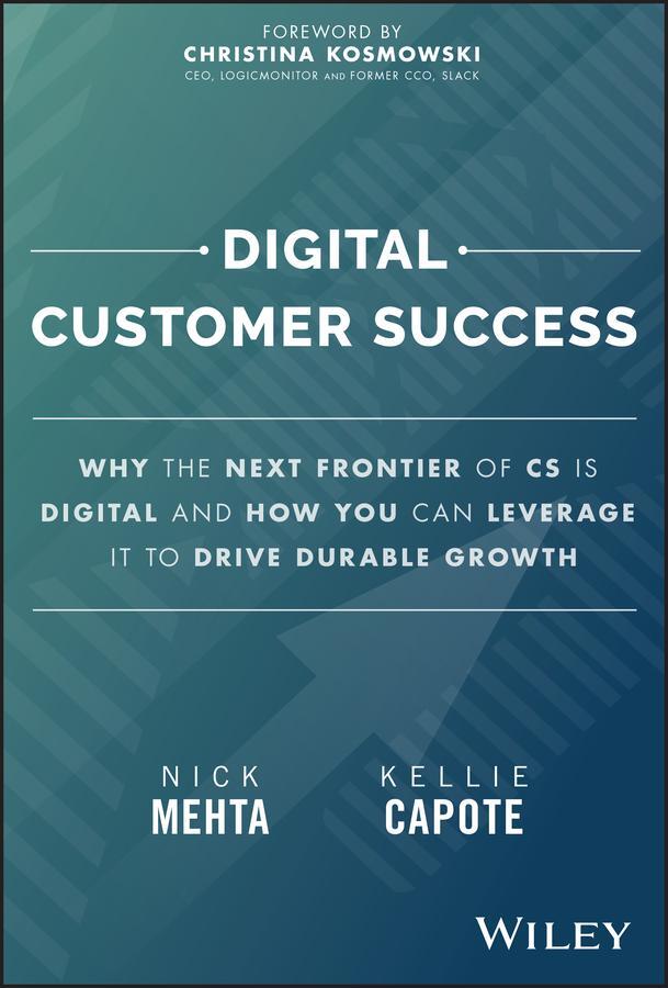 Cover: 9781394205875 | Digital Customer Success | Nick Mehta (u. a.) | Buch | Englisch | 2024