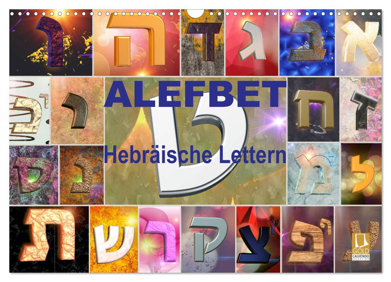 Cover: 9783435369652 | Alefbet Hebräische Lettern (Wandkalender 2025 DIN A3 quer),...