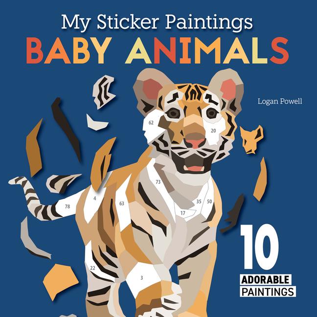 Cover: 9781641244077 | My Sticker Paintings: Baby Animals | 10 Adorable Paintings | Powell