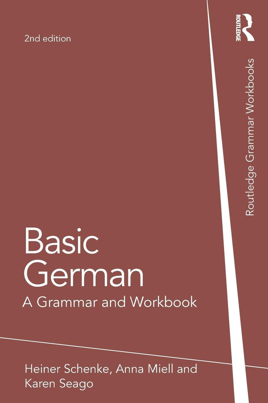 Cover: 9781138788268 | Basic German | A Grammar and Workbook | Anna Miell (u. a.) | Buch