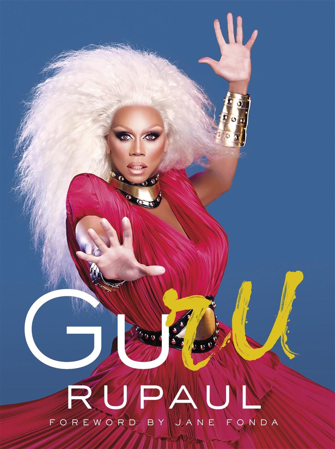 Cover: 9780751573831 | GuRu | Rupaul | Buch | Gebunden | Englisch | 2018 | EAN 9780751573831