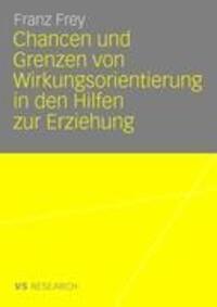 Cover: 9783835070264 | Chancen und Grenzen von Wirkungsorientierung in den Hilfen zur...