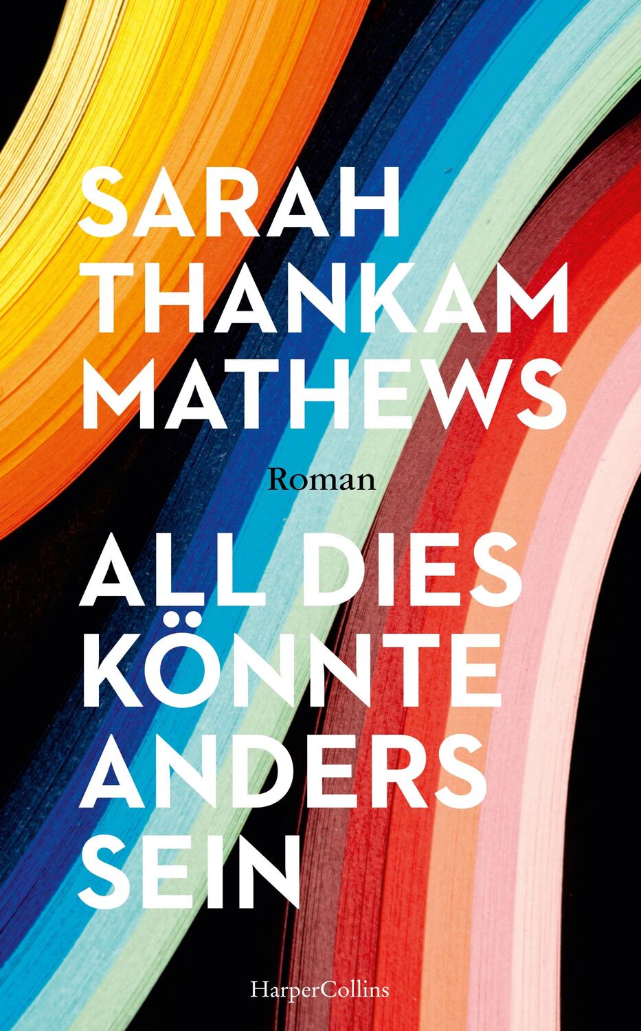 Cover: 9783365004142 | All dies könnte anders sein | Sarah Thankam Mathews | Buch | 416 S.