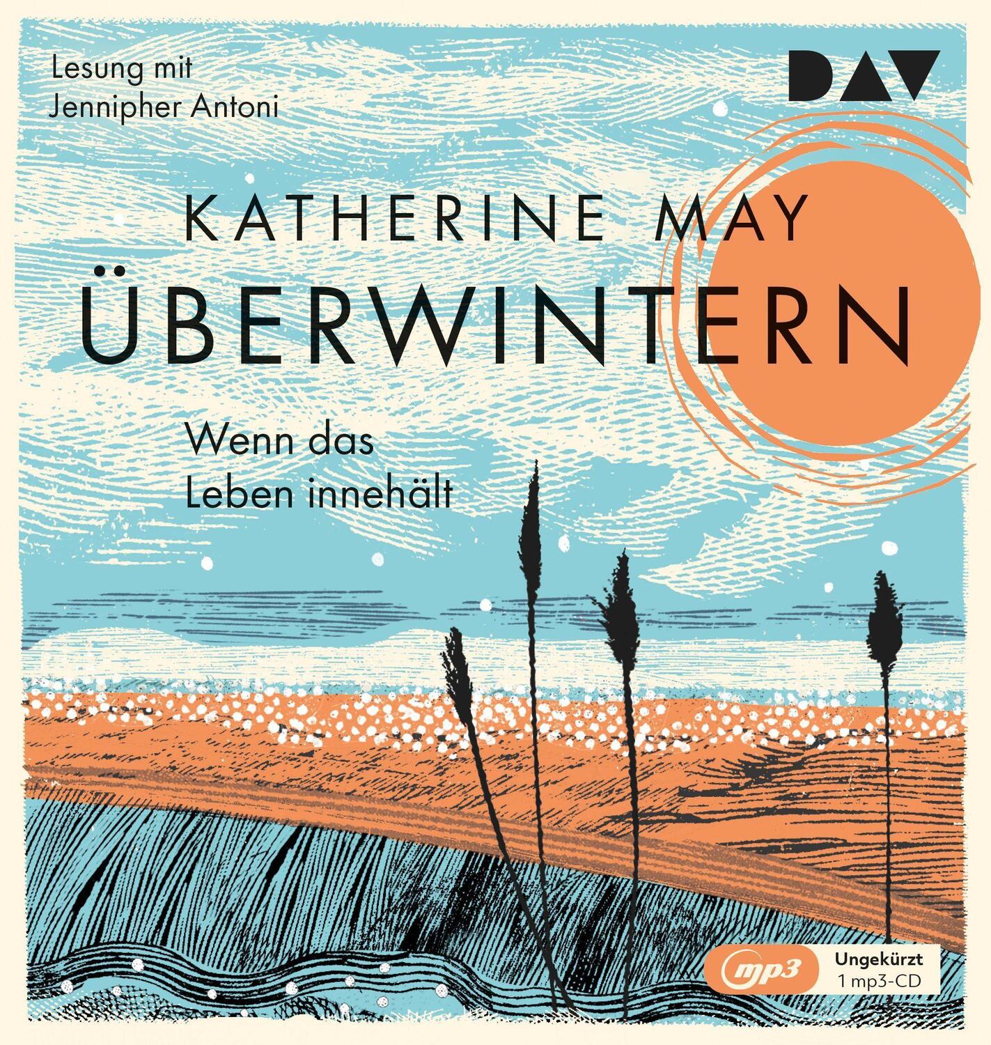 Cover: 9783742421968 | Überwintern. Wenn das Leben innehält | Katherine May | MP3 | Deutsch