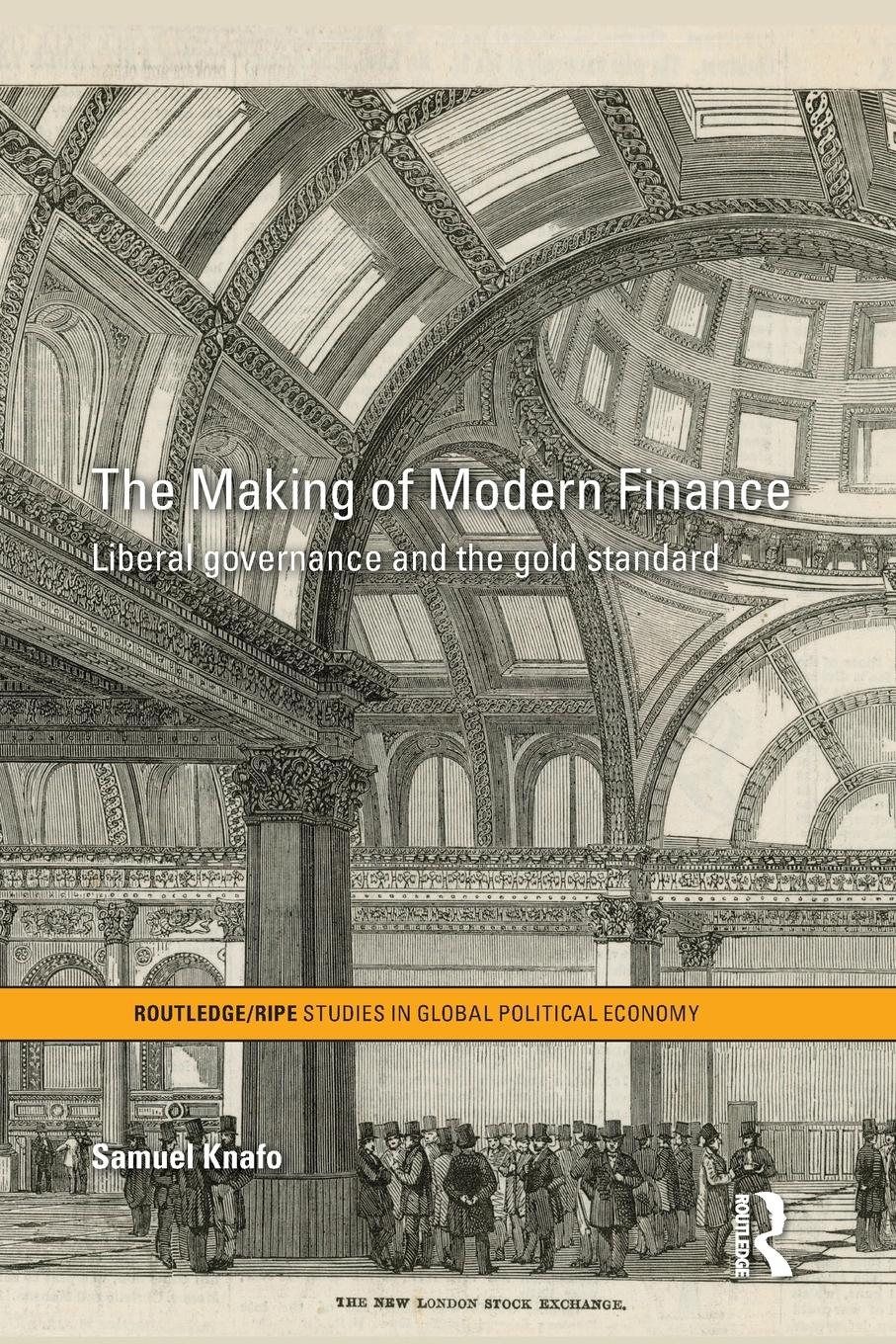 Cover: 9780415633482 | The Making of Modern Finance | Samuel Knafo | Taschenbuch | Englisch