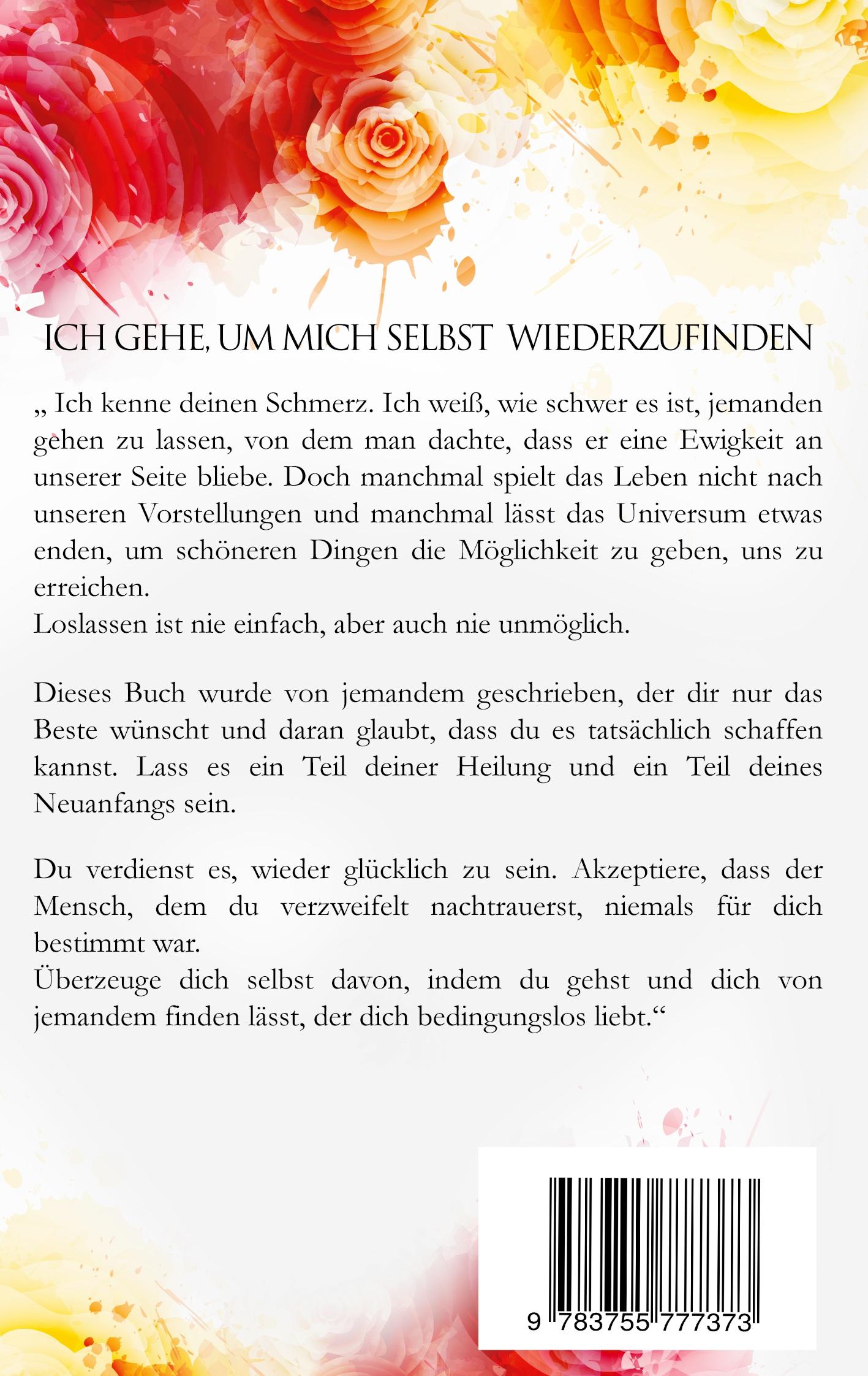 Rückseite: 9783755777373 | Ich gehe, um mich selbst wiederzufinden | Shahi Rocoski | Taschenbuch