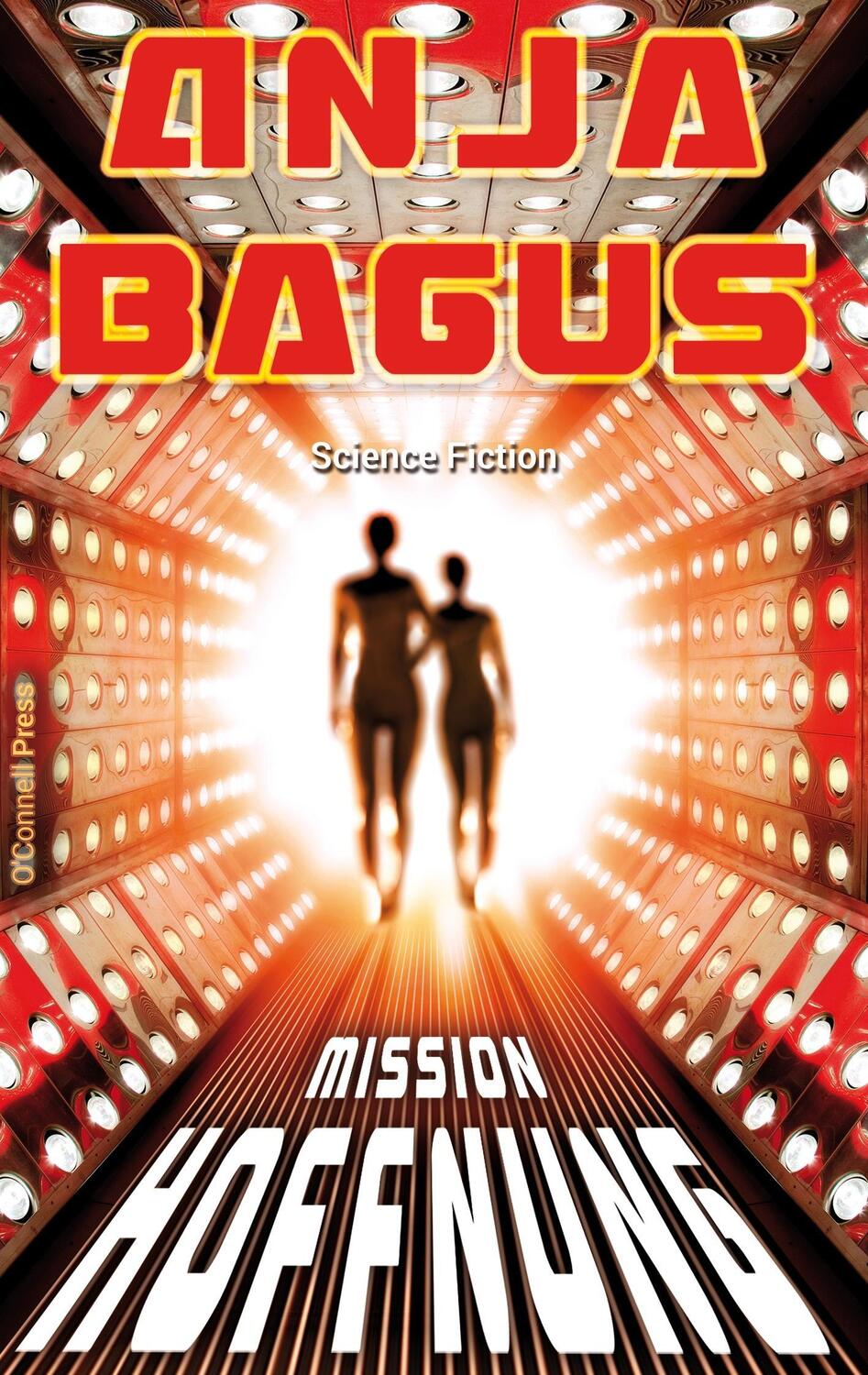 Cover: 9783945227190 | Mission Hoffnung | Anja Bagus | Taschenbuch | Paperback | 148 S.