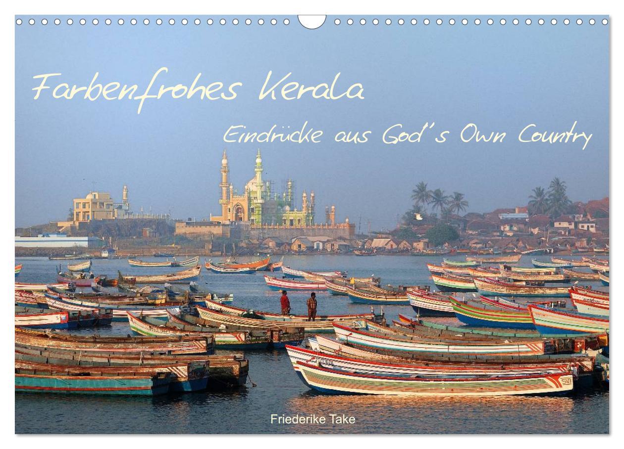 Cover: 9783435833252 | Farbenfrohes Kerala - Eindrücke aus God´s Own Country (Wandkalender...