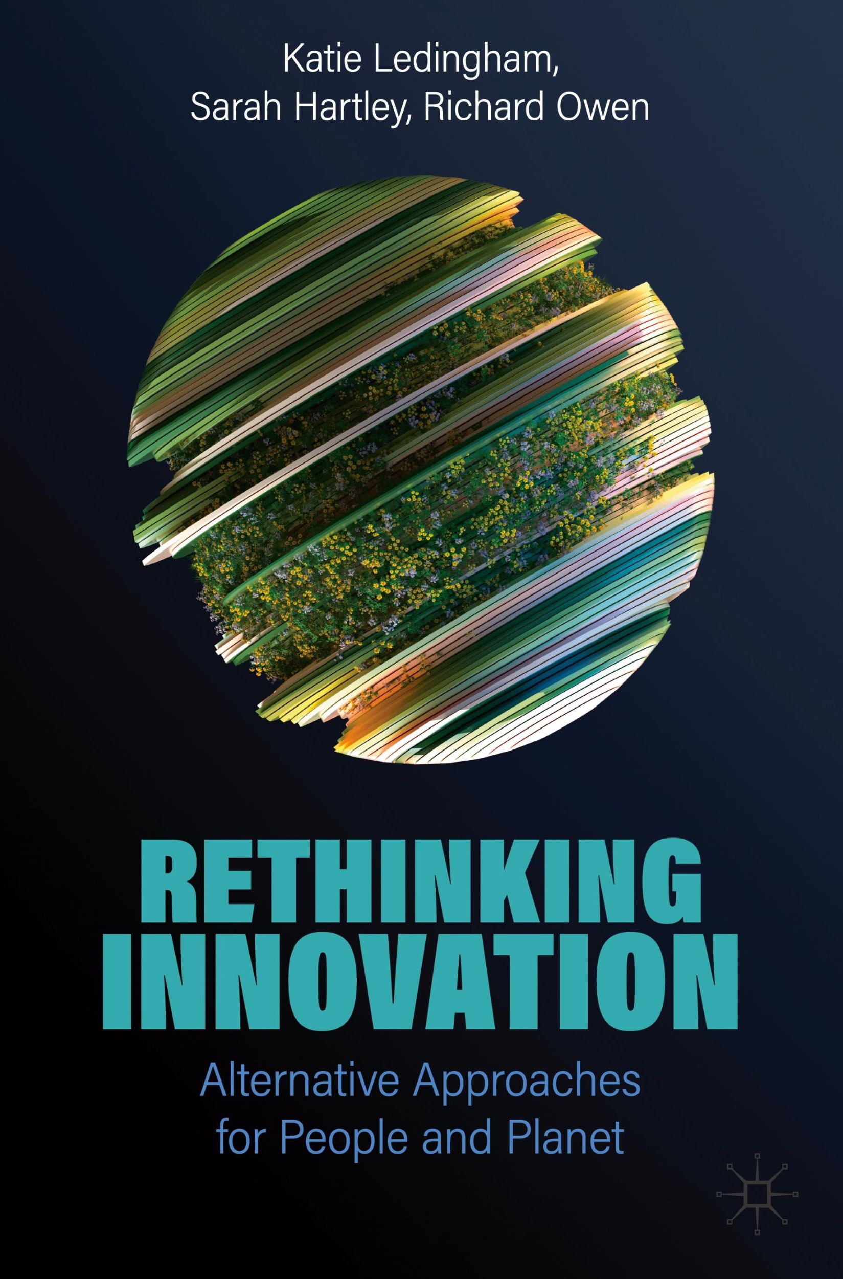 Cover: 9783031570186 | Rethinking Innovation | Alternative Approaches for People and Planet