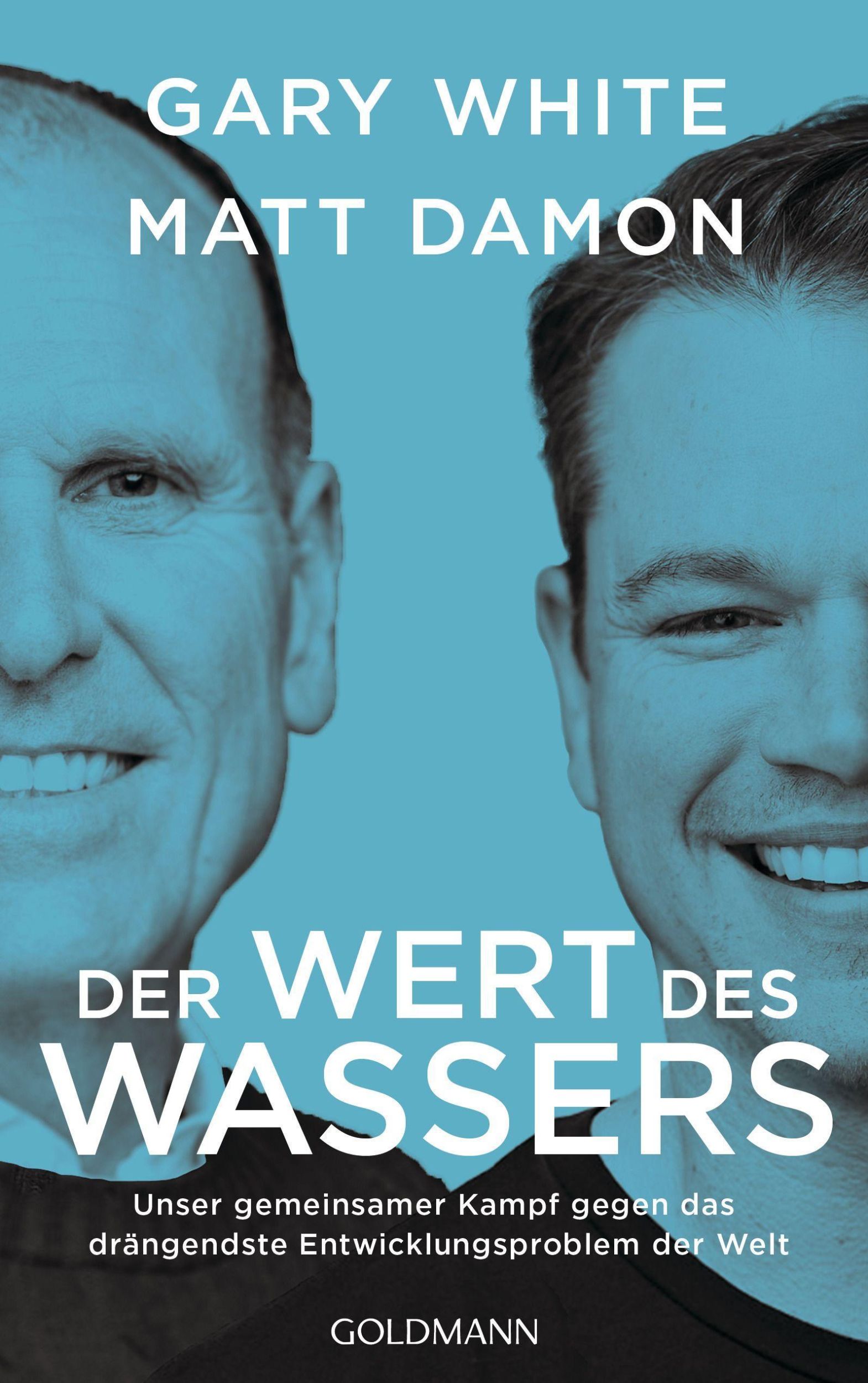 Cover: 9783442316823 | Der Wert des Wassers | Matt Damon (u. a.) | Taschenbuch | 240 S.