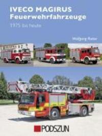 Cover: 9783861335610 | Iveco Magirus Feuerwehrfahrzeuge 1975 bis heute | Wolfgang Rotter