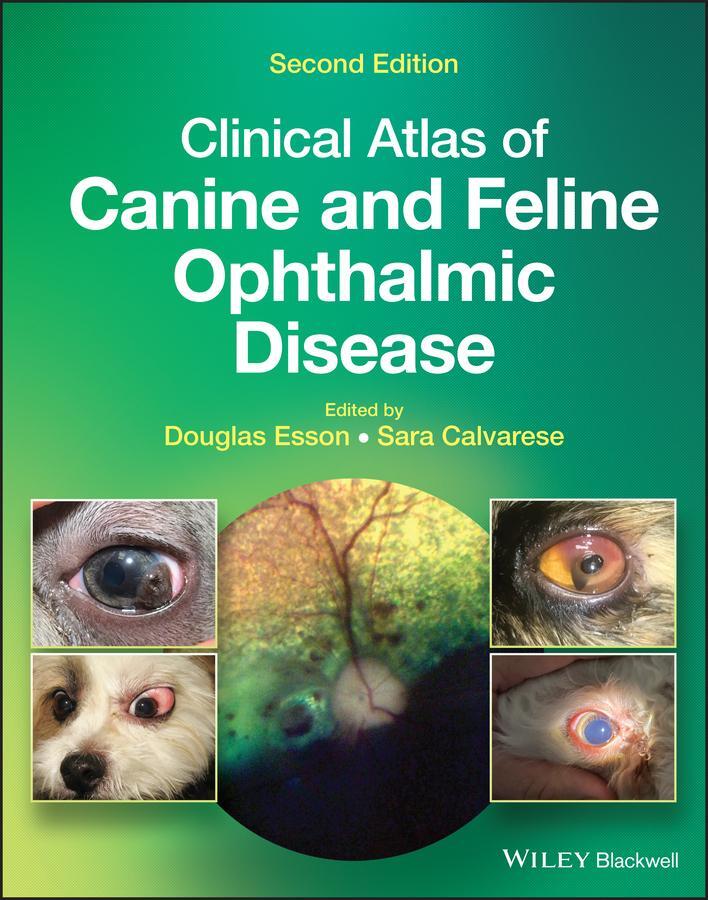 Cover: 9781119665847 | Clinical Atlas of Canine and Feline Ophthalmic Disease | Esson (u. a.)