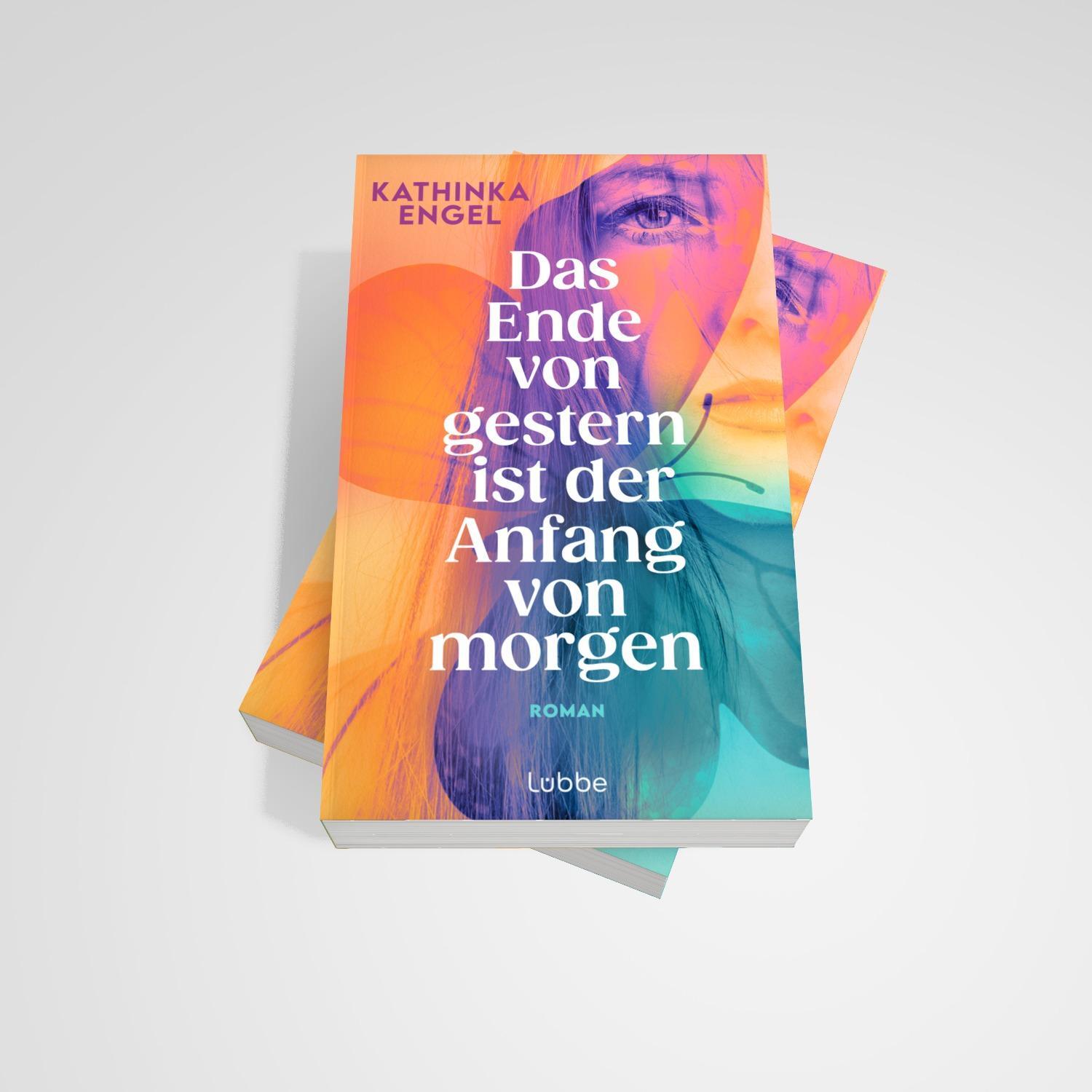 Bild: 9783757700249 | Das Ende von gestern ist der Anfang von morgen | Kathinka Engel | Buch