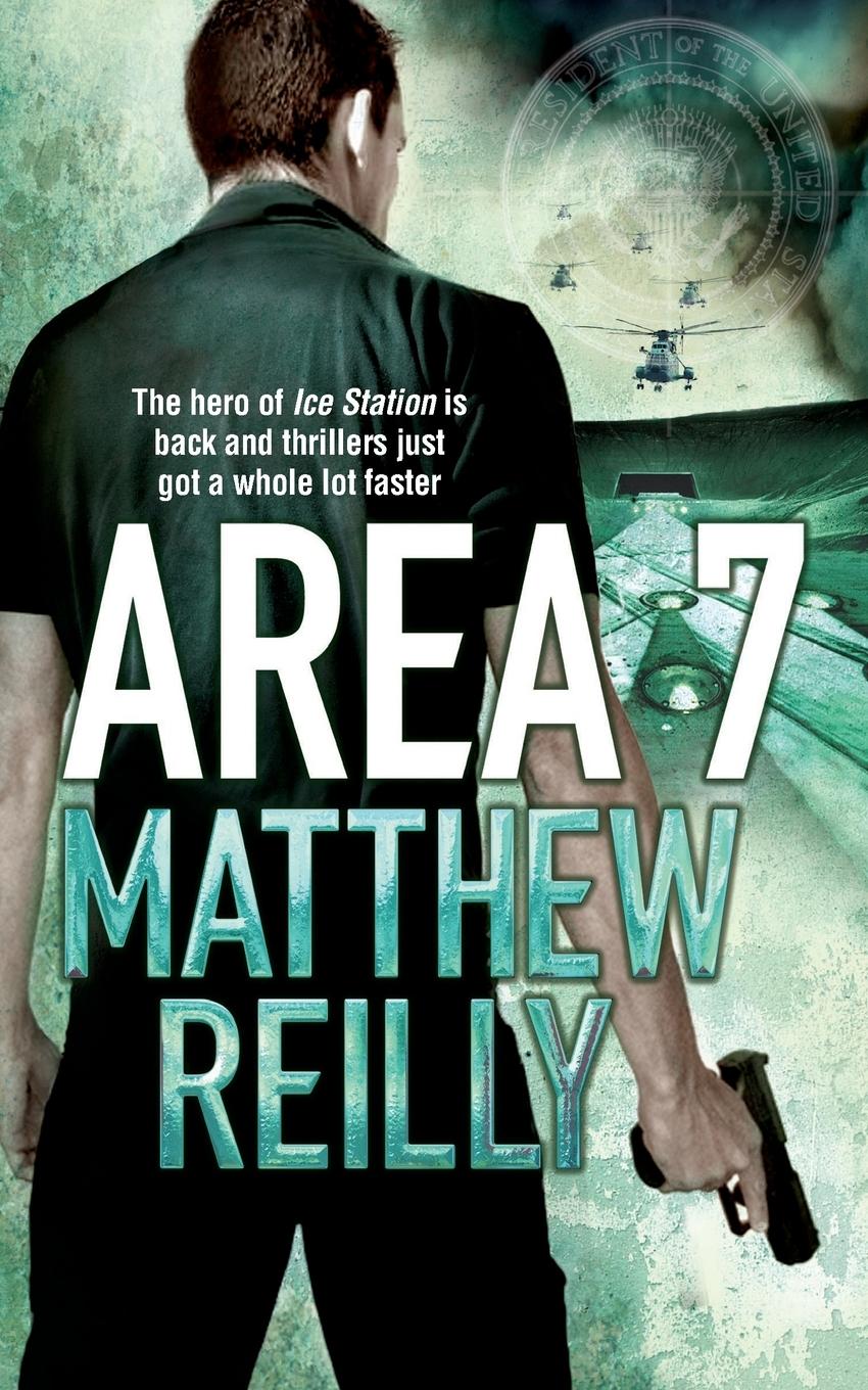 Cover: 9780330513418 | Area 7 | Matthew Reilly | Taschenbuch | 496 S. | Englisch | 2010 | Pan