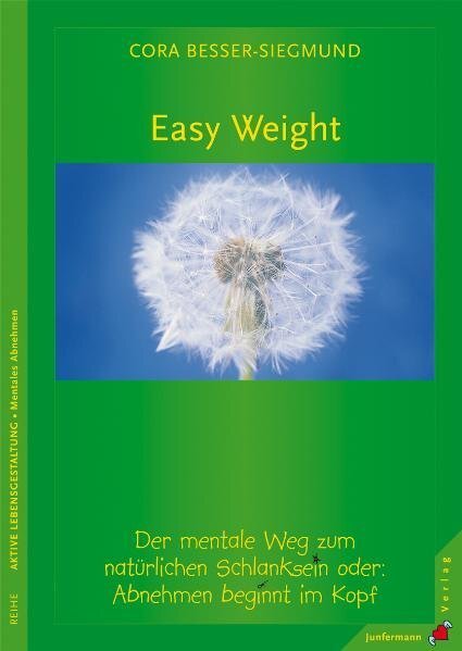 Cover: 9783873875128 | Easy Weight | Cora Besser-Siegmund | Taschenbuch | 160 S. | Deutsch