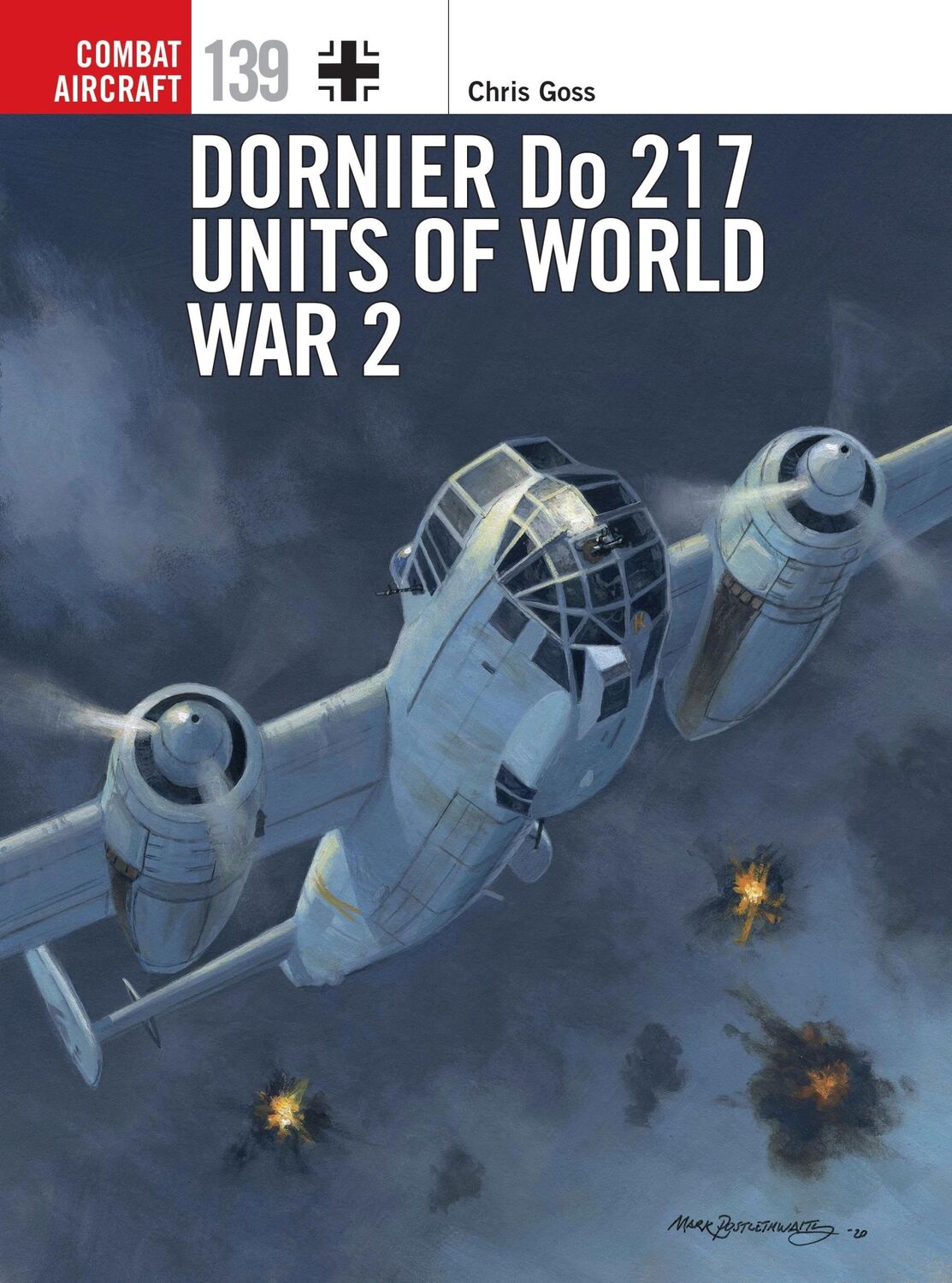 Cover: 9781472846174 | Dornier Do 217 Units of World War 2 | Chris Goss | Taschenbuch | 2021