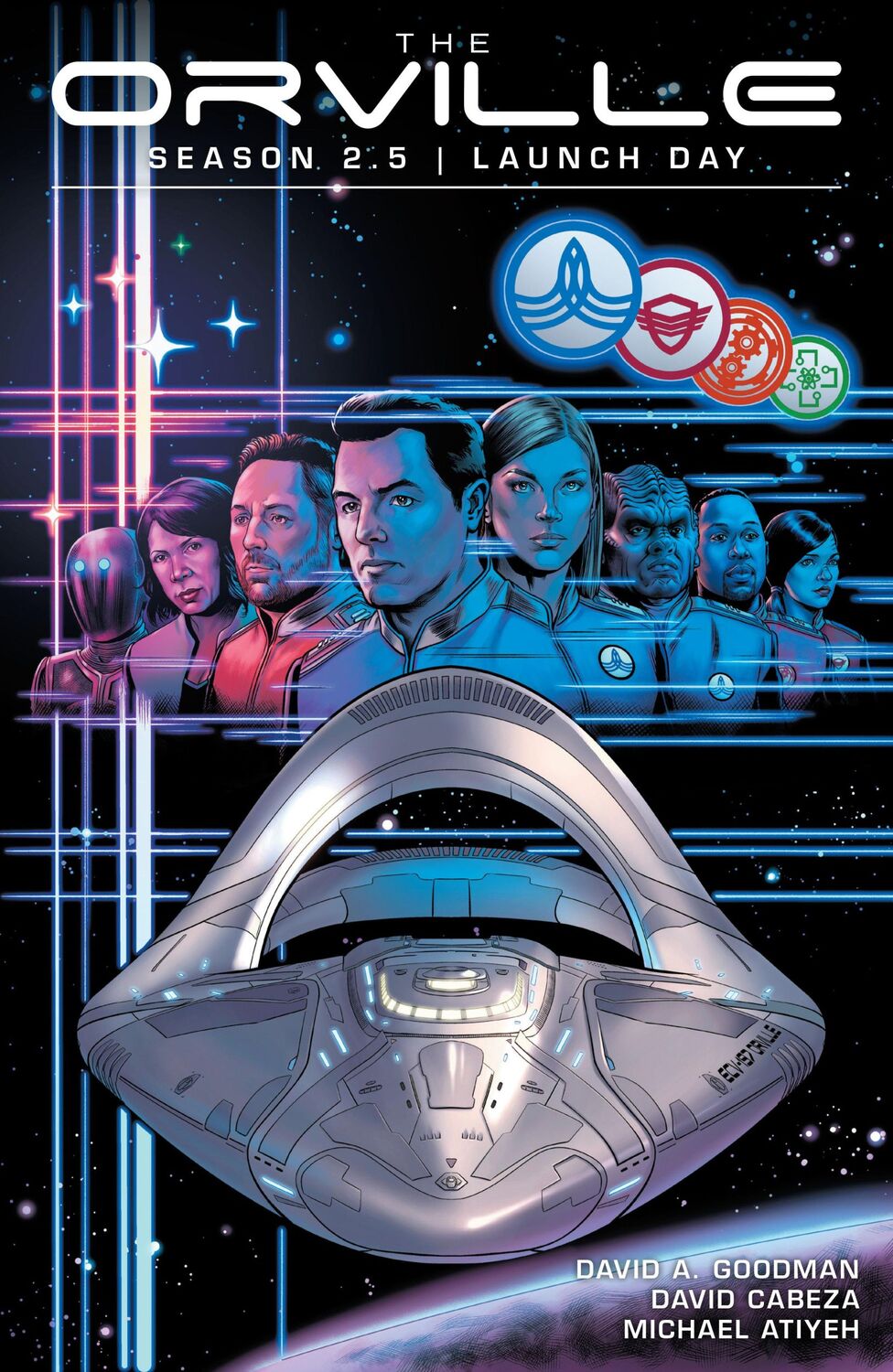 Cover: 9781506711355 | The Orville Season 2.5: Launch Day | David A. Goodman | Taschenbuch