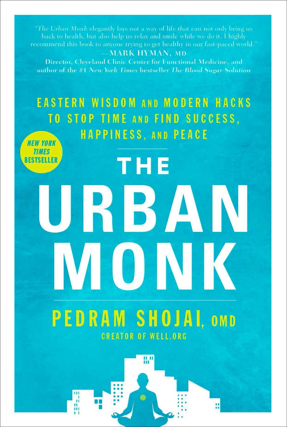 Cover: 9781623369019 | The Urban Monk | Pedram Shojai | Taschenbuch | 288 S. | Englisch