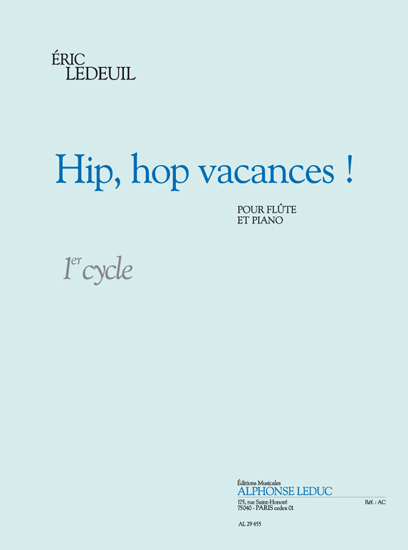 Cover: 9790046294556 | Hip, Hop Vacances ! | Flute Et Piano - Cycle 1 | Éric Ledeuil | Buch