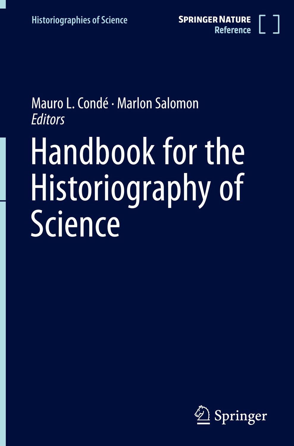 Cover: 9783031275098 | Handbook for the Historiography of Science | Marlon Salomon (u. a.)