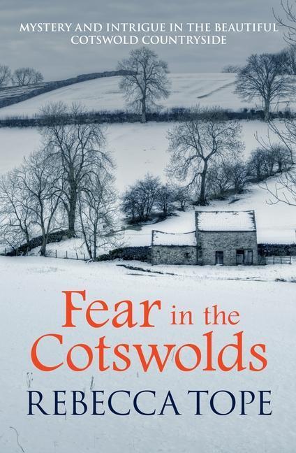 Cover: 9780749021405 | Fear in the Cotswolds | The page-turning cosy crime series | Tope