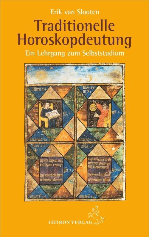 Cover: 9783899972238 | Traditionelle Horoskopdeutung | Ein Lehrgang zum Selbststudium | Buch