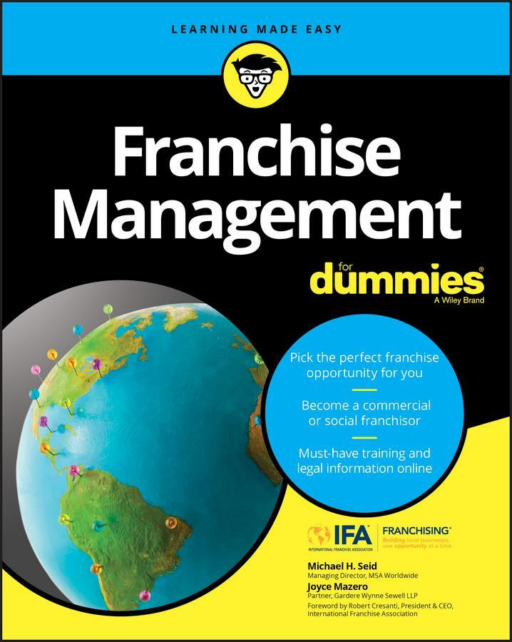 Cover: 9781119337287 | Franchise Management for Dummies | Michael H Seid (u. a.) | Buch