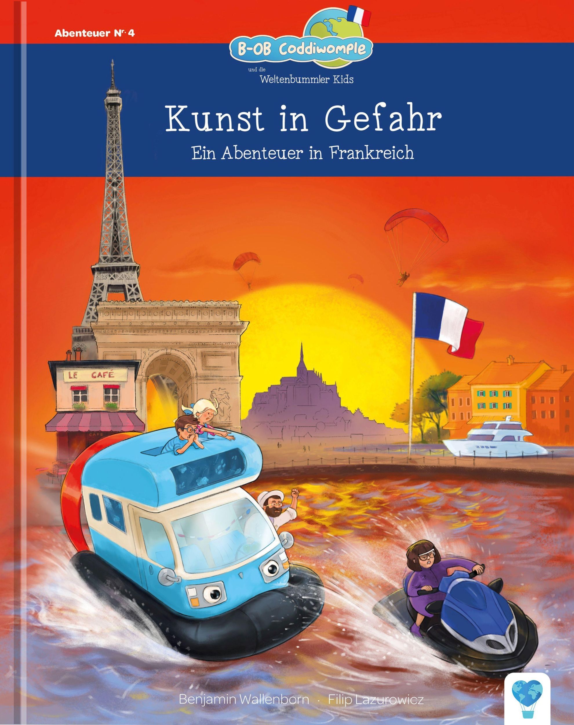 Cover: 9783985980048 | Kunst in Gefahr | Ein Abenteuer in Frankreich | Benjamin Wallenborn