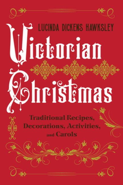 Cover: 9781682688632 | Victorian Christmas | Lucinda Dickens Hawksley | Buch | Englisch