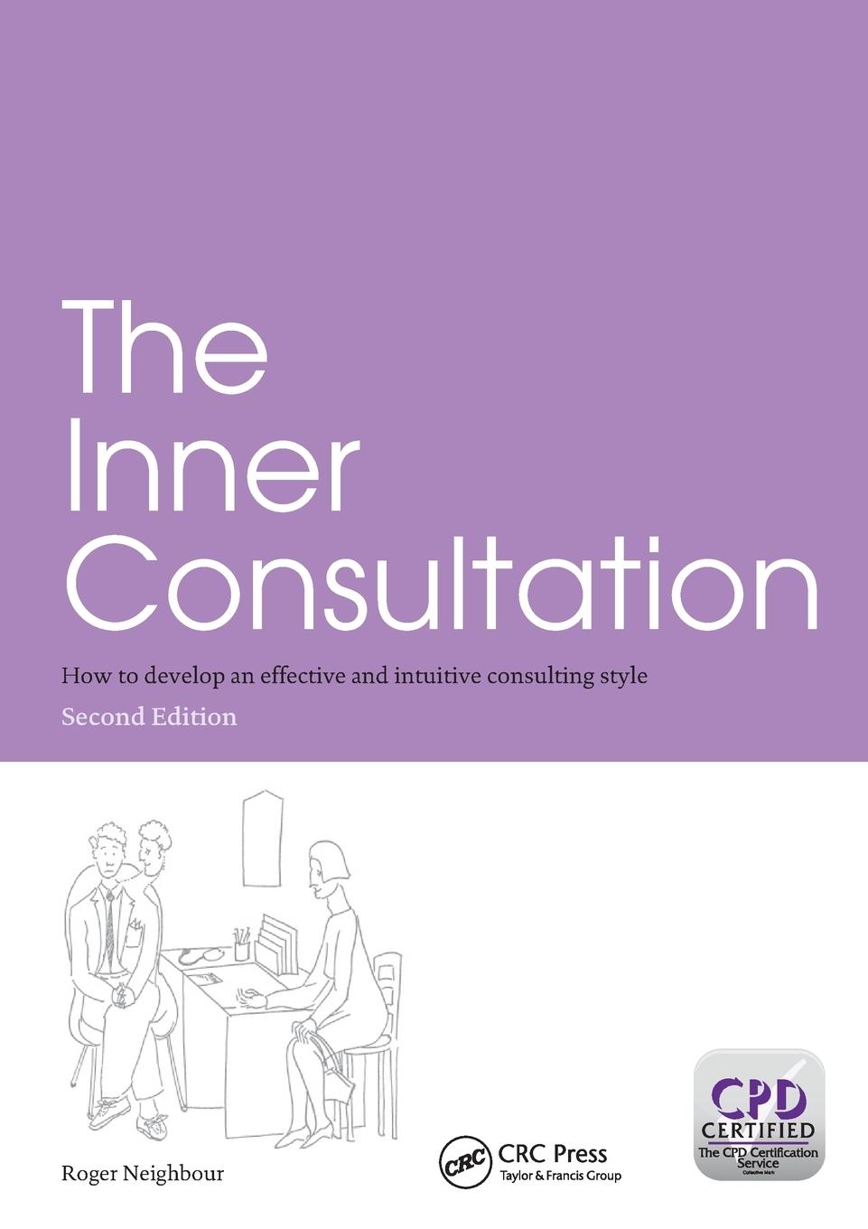 Cover: 9781857756791 | The Inner Consultation | Roger Neighbour | Taschenbuch | Paperback