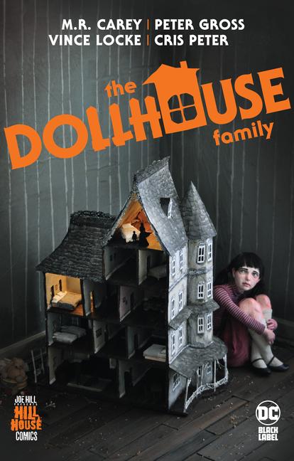 Cover: 9781779513199 | The Dollhouse Family | Mike Carey (u. a.) | Taschenbuch | Englisch