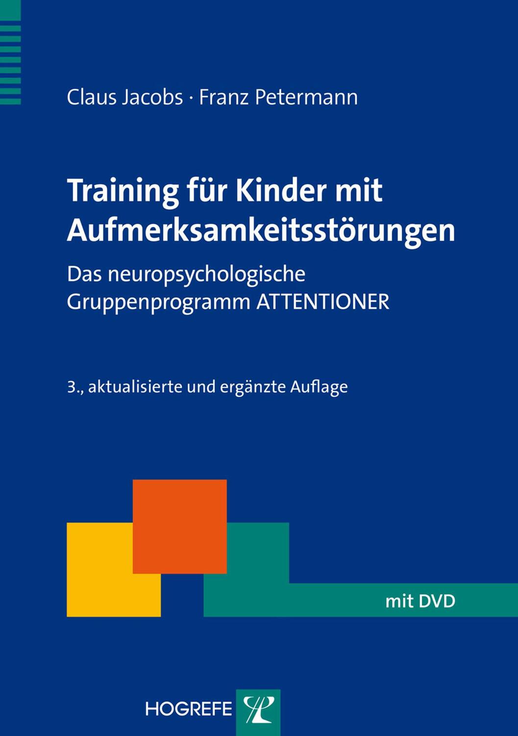 Cover: 9783801724306 | Training für Kinder mit Aufmerksamkeitsstörungen | Jacobs (u. a.)